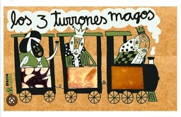 TRES TURRONES MAGOS EN TREN 300G MASSAXUXES